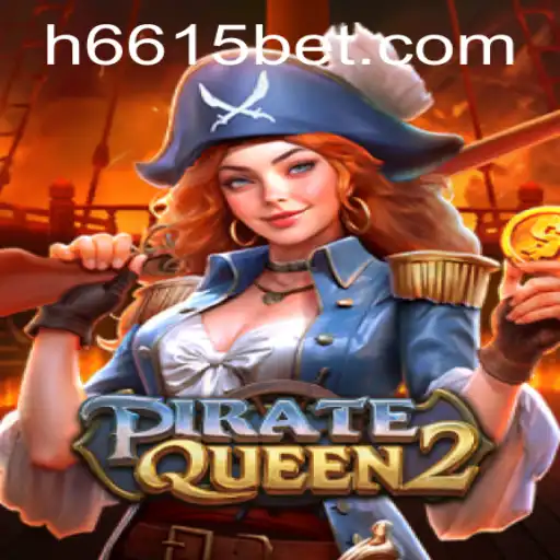 Explorando PirateQueen2 e o Fascinante Mundo de 6615 Bet